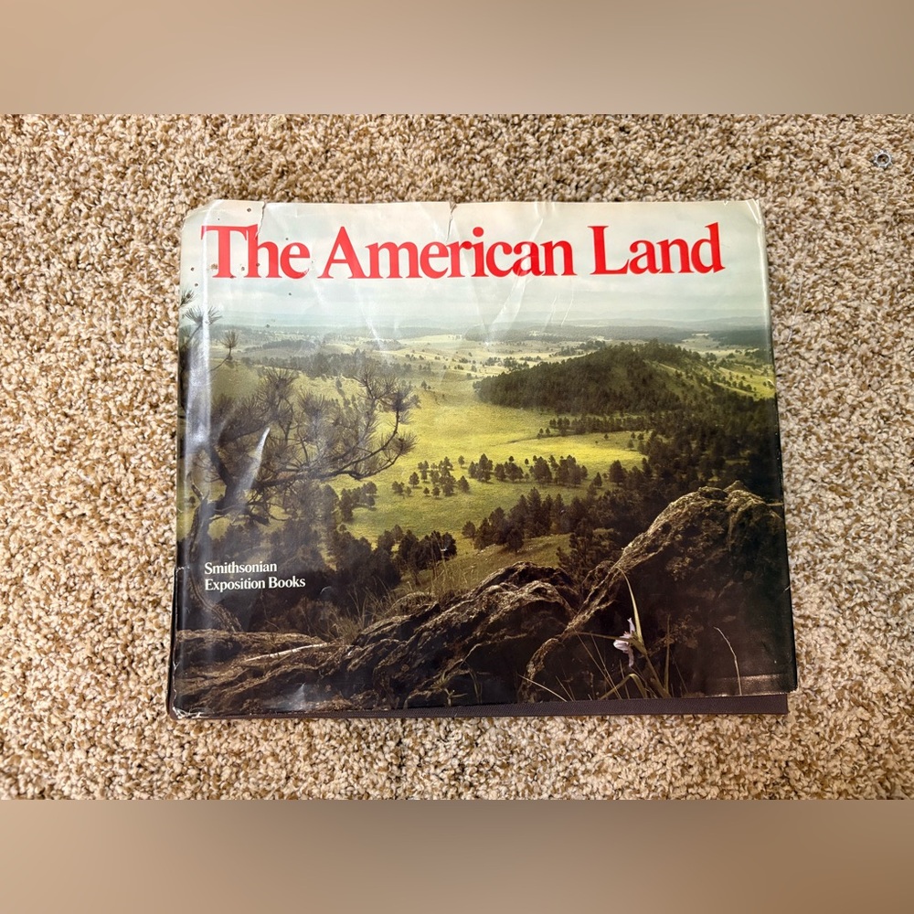 The American Land Smithsonian Illustrated History Ecology Landscape Book